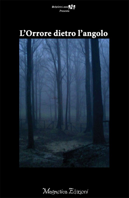 autori vari - l'orrore dietro l'angolo