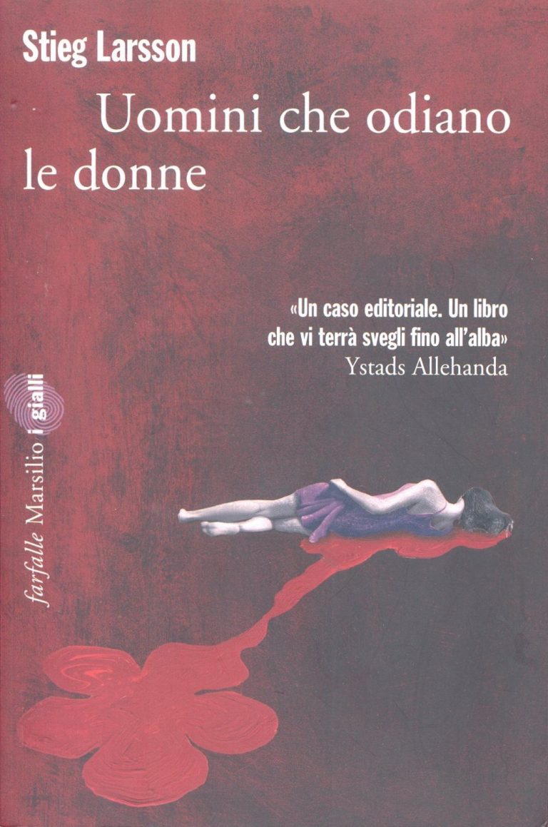 stieg larsson - uomini che odiano le donne